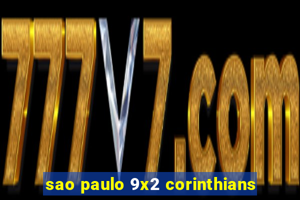 sao paulo 9x2 corinthians