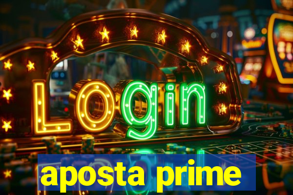 aposta prime