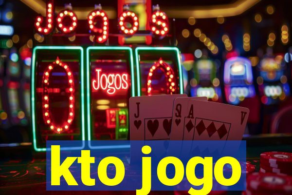 kto jogo