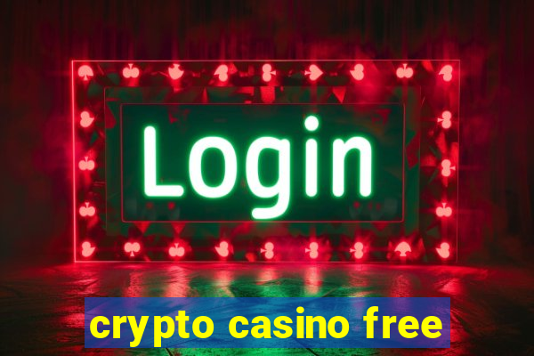 crypto casino free