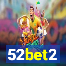 52bet2