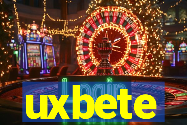 uxbete