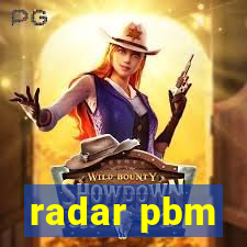 radar pbm