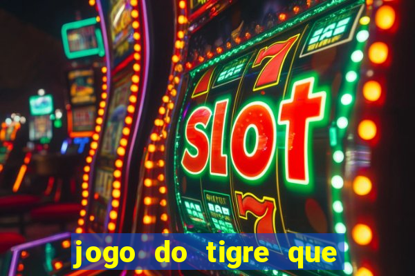 jogo do tigre que aposta 1 real