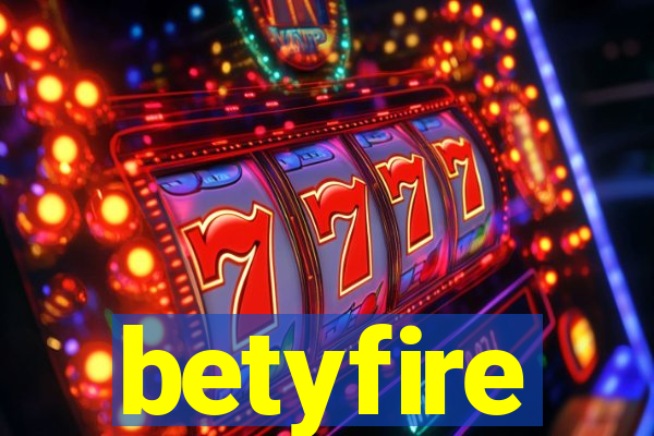 betyfire