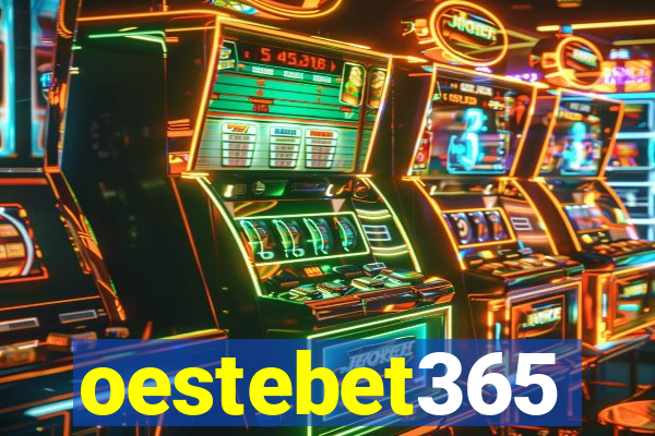 oestebet365