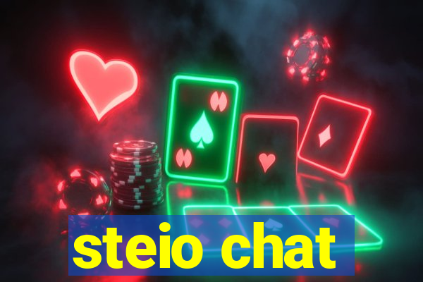 steio chat