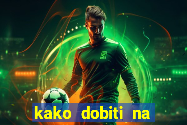 kako dobiti na slot aparatu