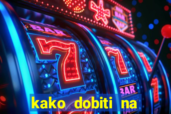 kako dobiti na slot aparatu