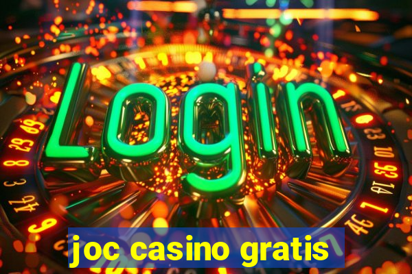 joc casino gratis