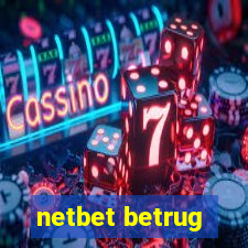 netbet betrug