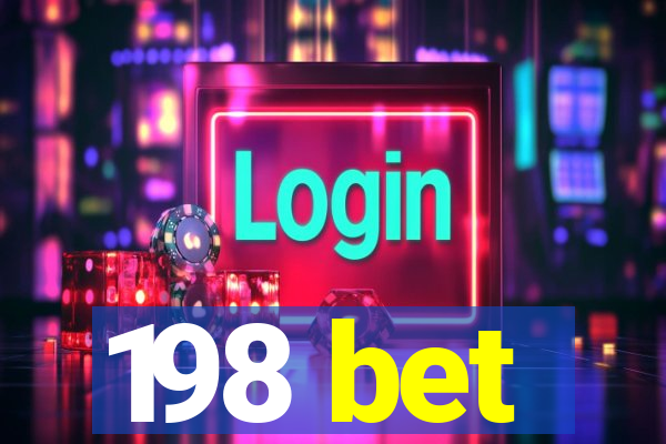 198 bet