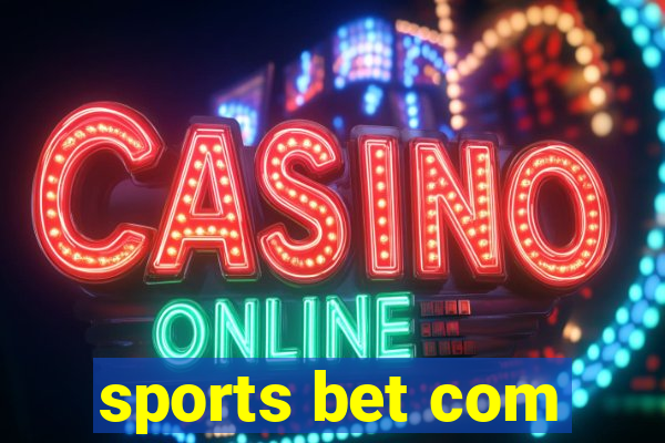 sports bet com