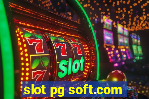 slot pg soft.com