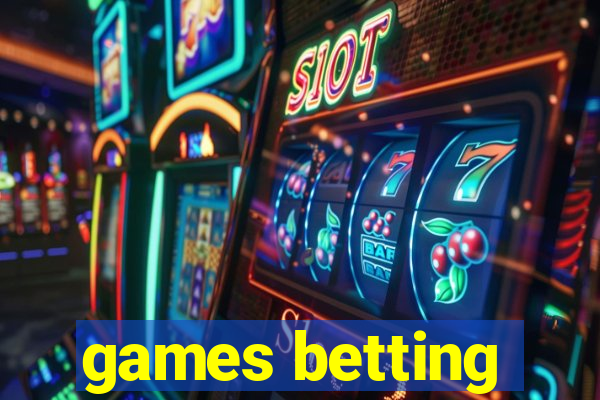 games betting