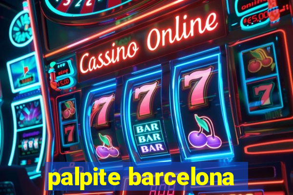 palpite barcelona