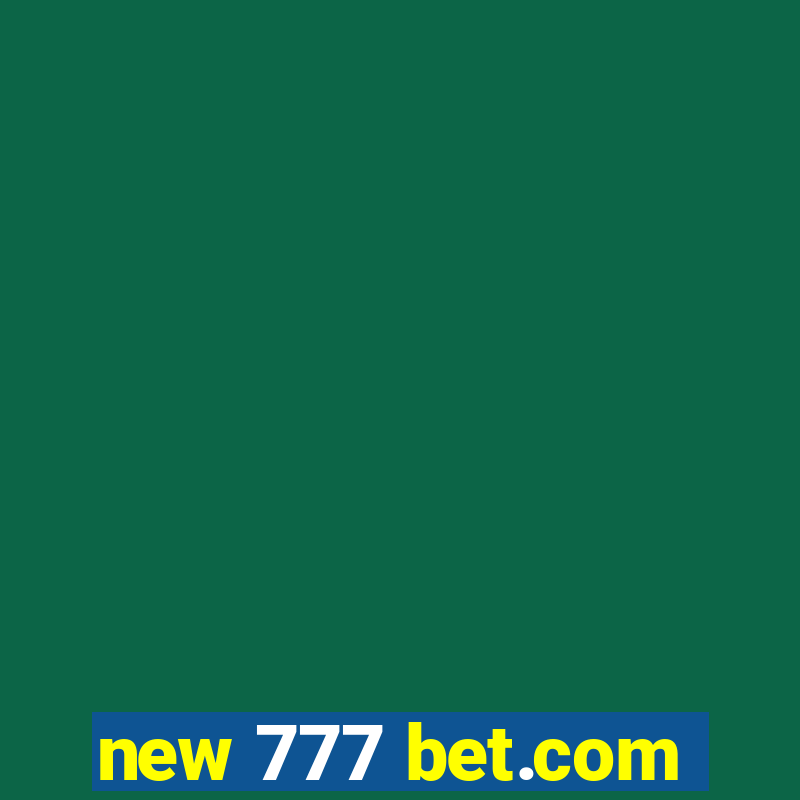 new 777 bet.com