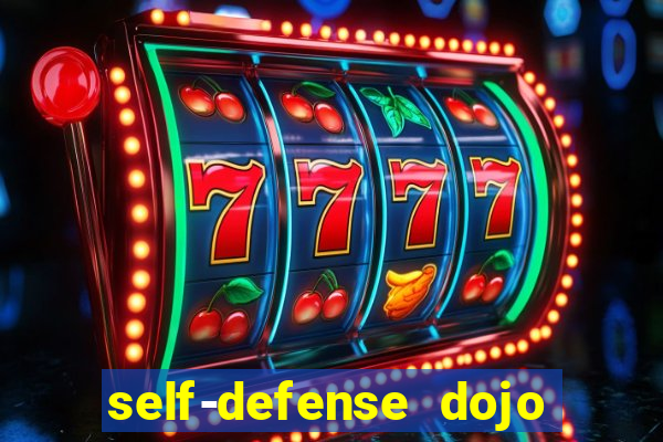 self-defense dojo secret apk