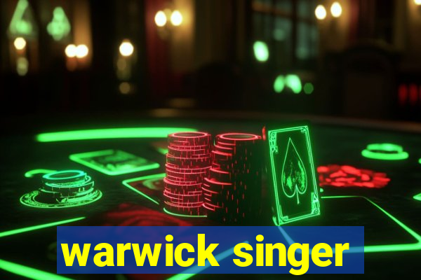 warwick singer