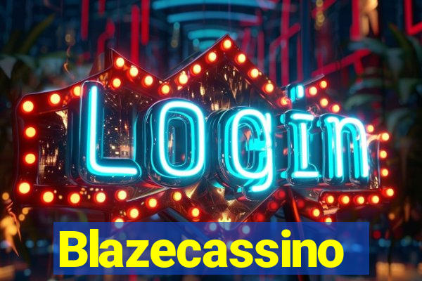 Blazecassino