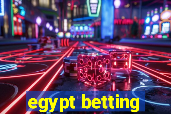 egypt betting