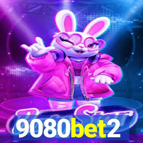 9080bet2