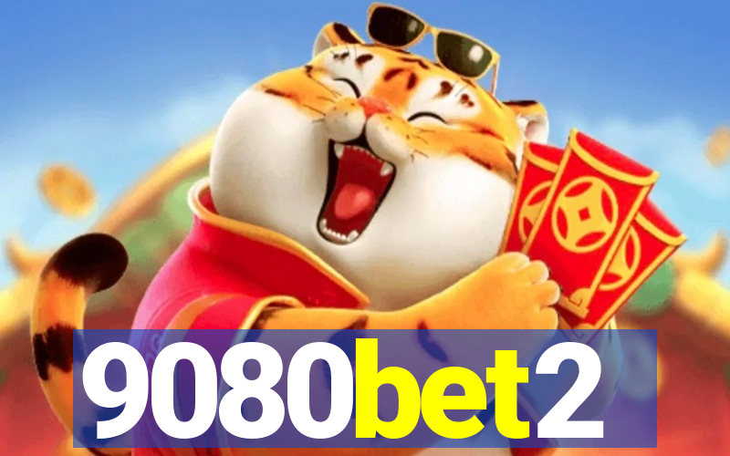 9080bet2