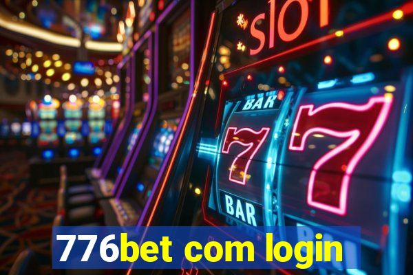 776bet com login