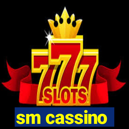 sm cassino