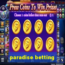 paradise betting