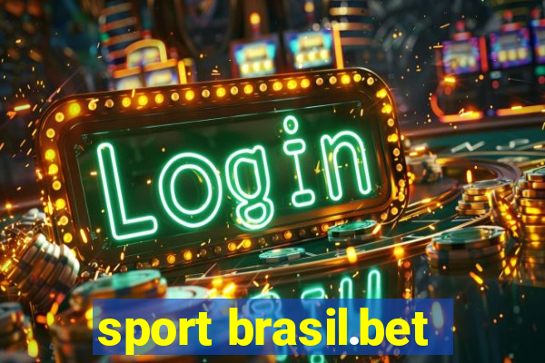 sport brasil.bet