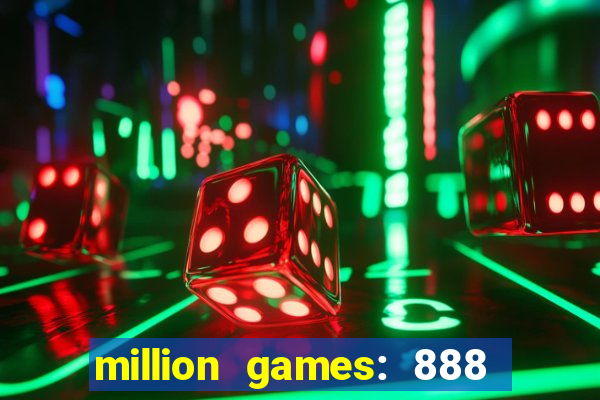 million games: 888 game series