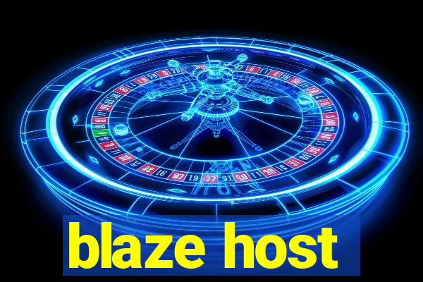 blaze host