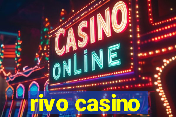 rivo casino