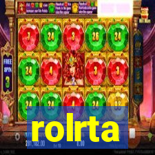 rolrta