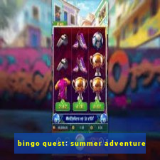 bingo quest: summer adventure