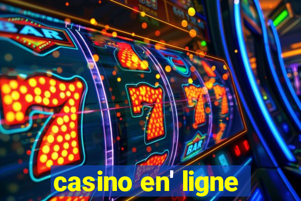 casino en' ligne