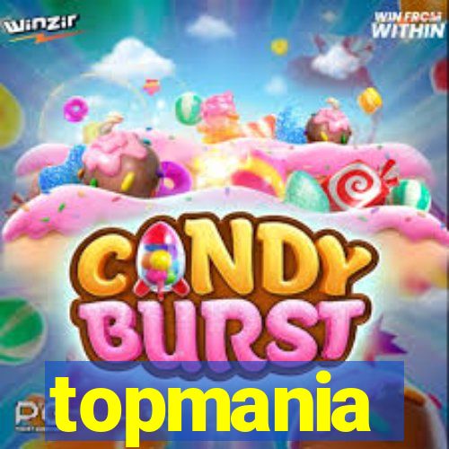 topmania