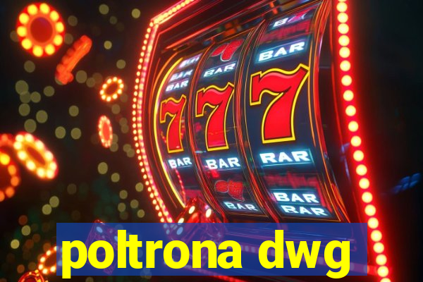 poltrona dwg