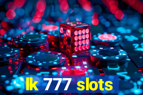 lk 777 slots