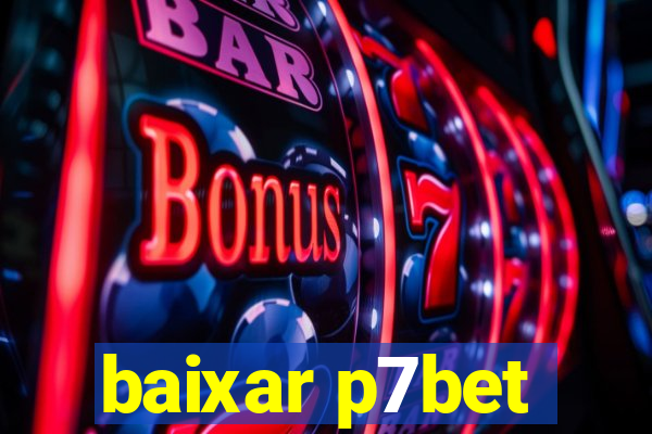 baixar p7bet