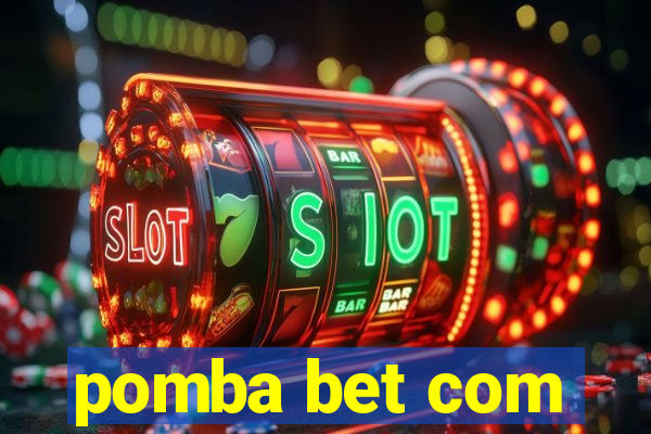 pomba bet com