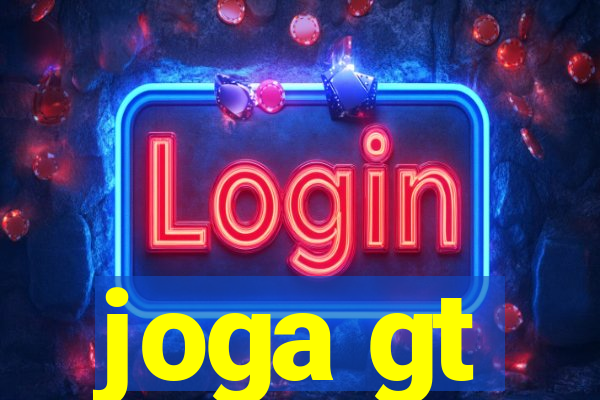 joga gt