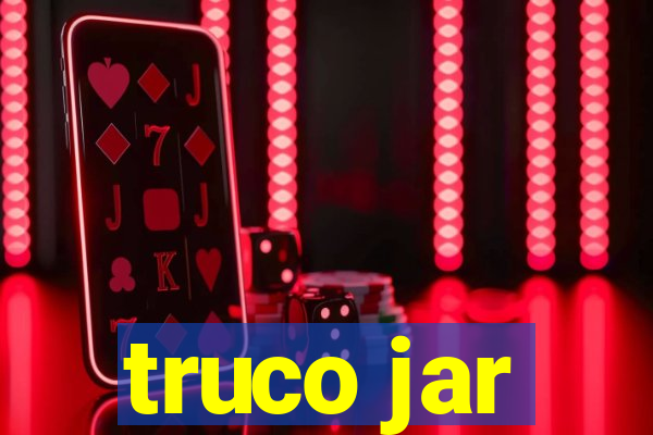 truco jar