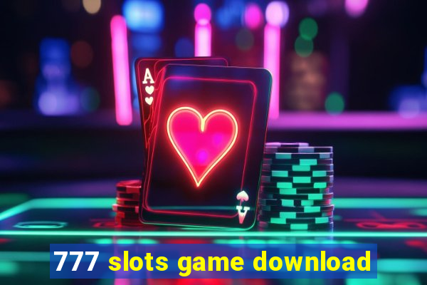 777 slots game download