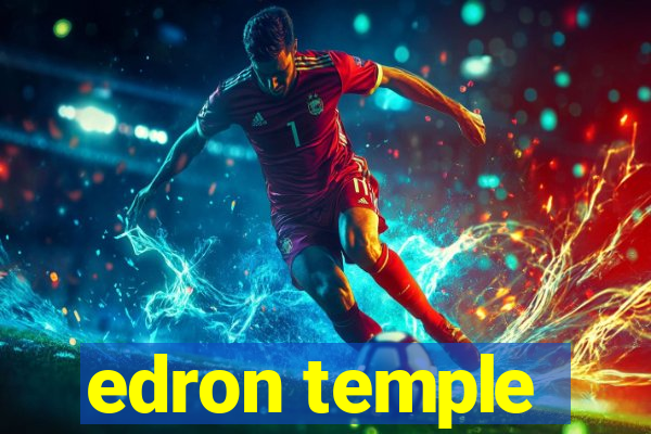 edron temple