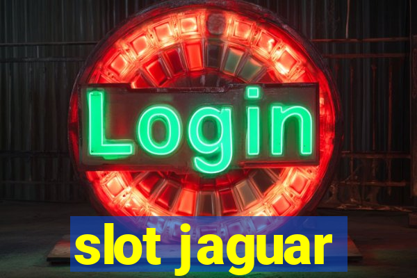 slot jaguar