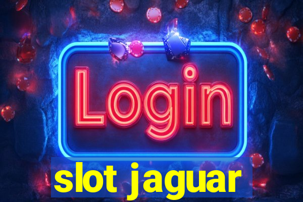 slot jaguar