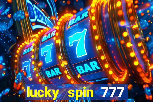 lucky spin 777 jili big winner