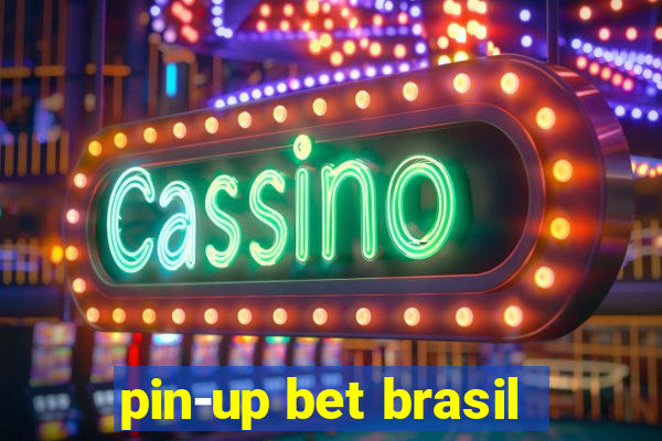 pin-up bet brasil